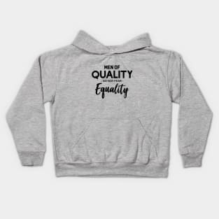 Men of quality Kids Hoodie